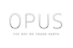 Opus: The day we found Earth
