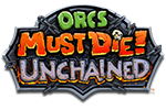 orcs_must_die_unchained